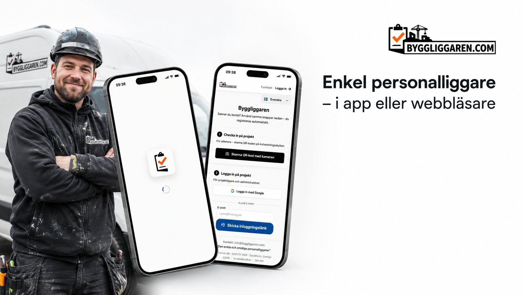 Byggliggaren – enkel personalliggare i app eller webbläsare, visad på två mobiler bredvid hantverkare